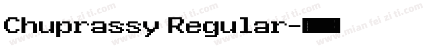 Chuprassy Regular字体转换